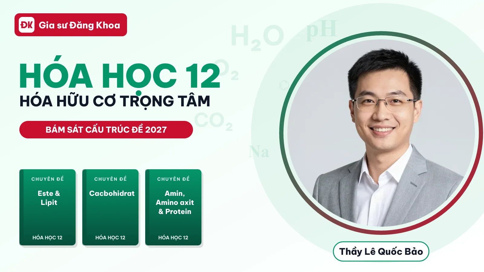Hóa 12 — Hóa hữu cơ trọng tâm