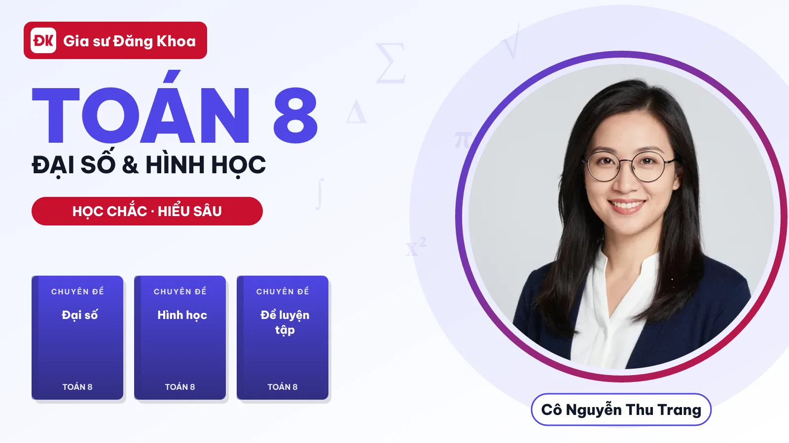 Toán 8 — Đại số & Hình học