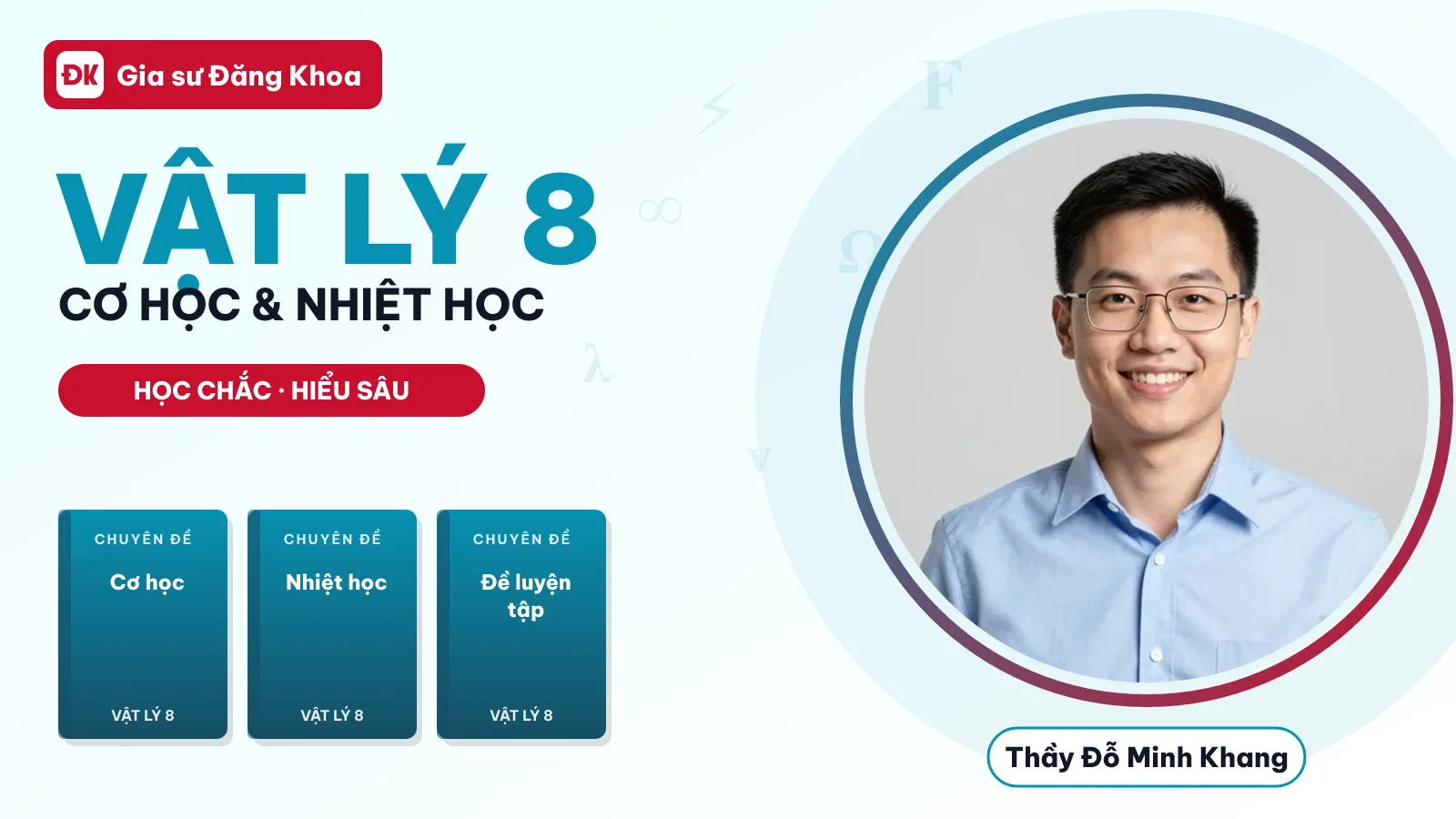 Vật Lý 8 — Cơ học & Nhiệt học