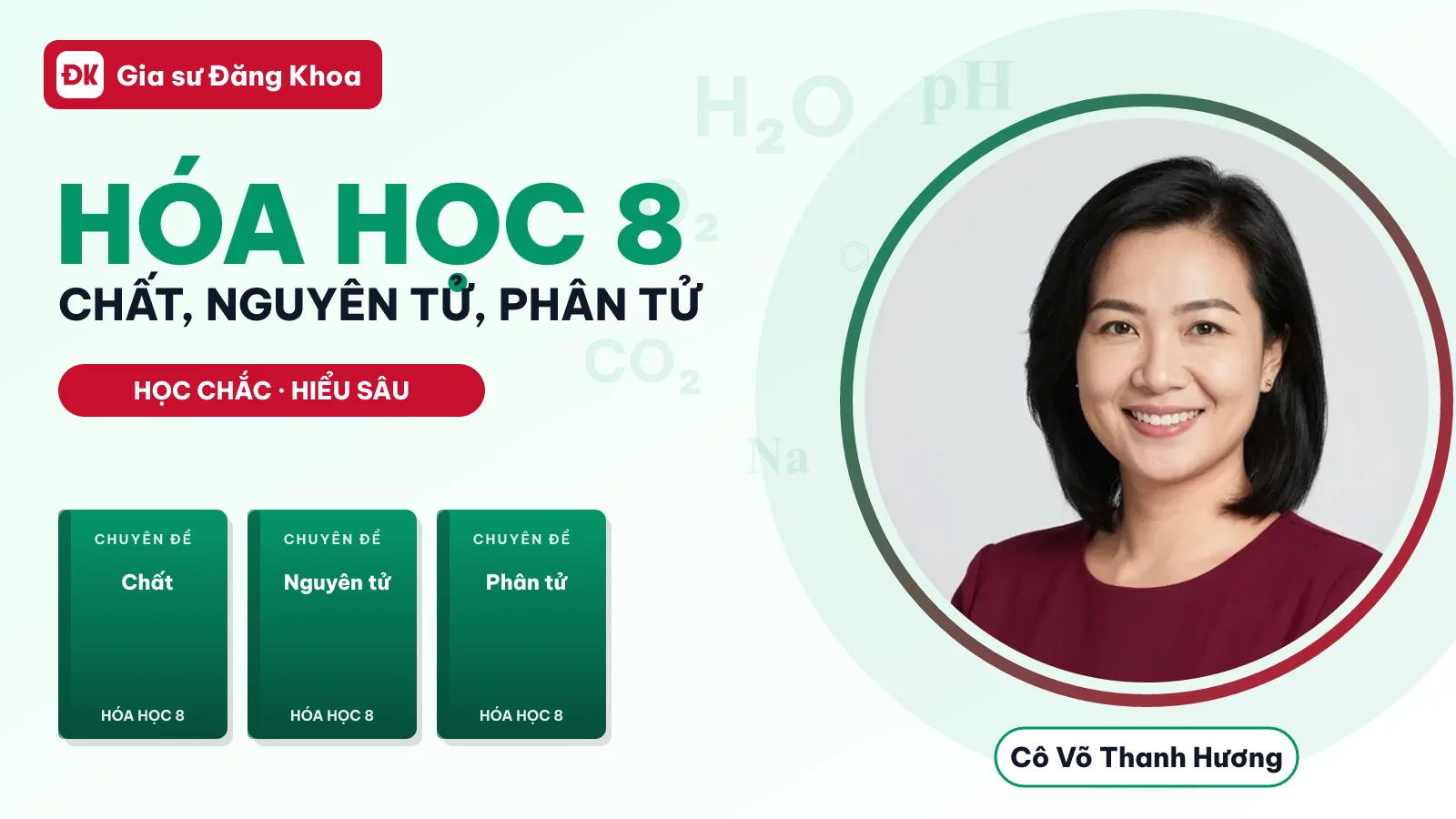 Hóa Học 8 — Chất, Nguyên tử, Phân tử